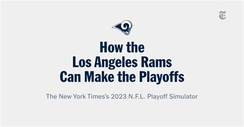 How the Los Angeles Rams Can Make the Playoffs: Through .